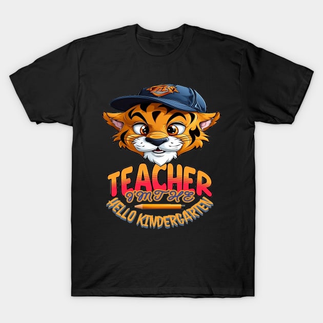 I'm The Teacher Hello Kindergarten, Back to School, Happy Teacher Day Gift, Teacher Appreciation, Teach,Teacher Gift, Back To School Gift T-Shirt by Customo